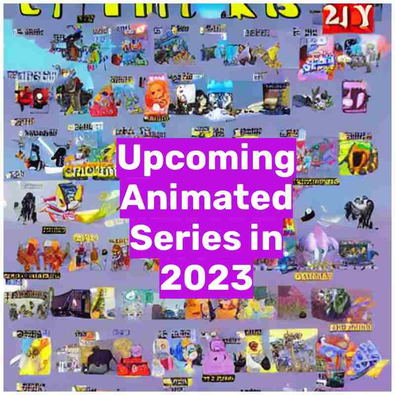 2023 Animation Series